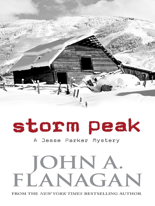 Title details for Storm Peak by John A Flanagan - Available